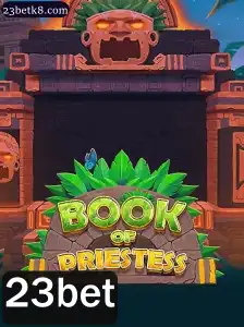 Descubra o Mundo de 'BookOfPriestess' na Plataforma 23bet